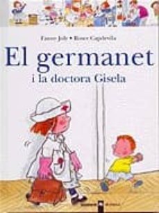 el germanet i la doctora gisela-fanny joly-9788424626549
