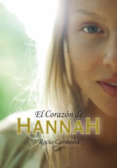 el corazon de hannah (ebook)-rocio carmona-9788424644949