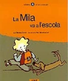 la mila va a l escola-9788424653149