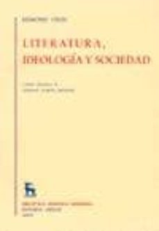 literatura, ideologia y sociedad-9788424910549