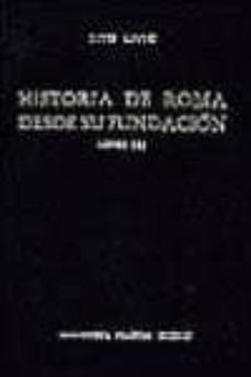 historia de roma desde su fundacion (t.1): libros i-iii-tito livio-9788424914349