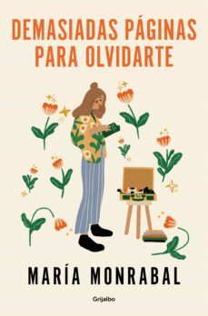 demasiadas paginas para olvidarte (ebook)-maria monrabal pacheco-9788425365249