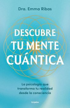 descubre tu mente cuantica (ebook)-emma ribas-9788425369049