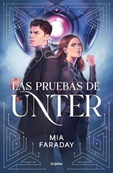 las pruebas de unter (trilogia de unter 1)-mia faraday-9788425373749