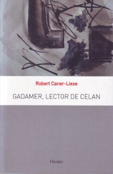 gadamer, lector de celan-robert carner liese-9788425426049