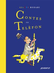 contes per telefon-gianni rodari-9788426146649
