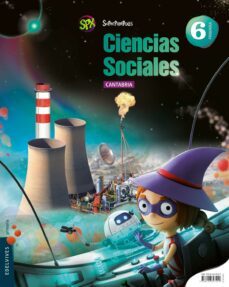 ciencias sociales 6º primaria proyecto superpixepolis cantabria-9788426397249