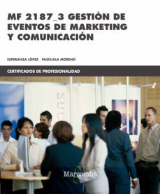 mf 2187_3 gestion de eventos de marketing y comunicacion-9788426724649