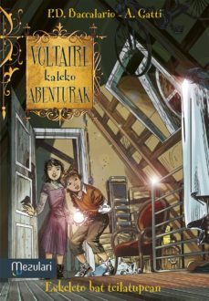 eskeleto bat teilatupenan (voltaire kaleko 7)-pierdomenico baccalario-9788427135949