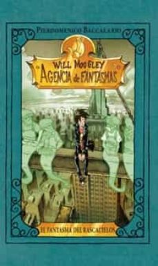 will moogley 3: el fantasma del rascacielos-9788427200449