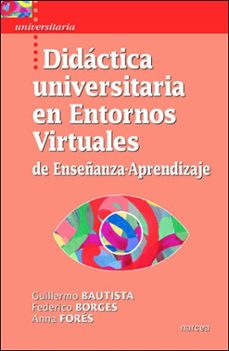 didactica universitaria en entornos virtuales de enseñanza-aprend izaje-9788427715349