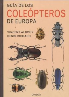 guia de los coleopteros de europa-vincent albouy-denis richard-9788428217149