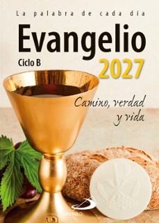 evangelio 2027 - ciclo b - tamaño pequeño-9788428575249
