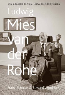 ludwig mies van der rohe (ebook)-franz schulze-edward windhorst-9788429193749