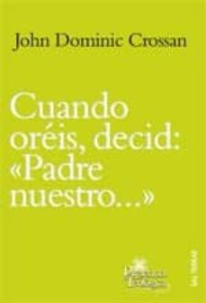 cuando oreis, decid: padre nuestro-9788429319149