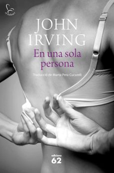 en una sola persona-john irving-9788429770049