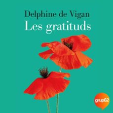 les gratituds-delphine de vigan-9788429782349