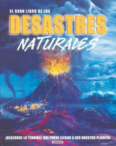 gran libro desastres naturales-9788430568949