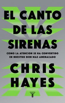 el canto de las sirenas (ebook)-chris hayes-9788430628056