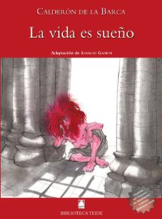 la vida es sueño -calderón de la barca--joan baptista fortuny gine-salvador marti raull-9788430761449
