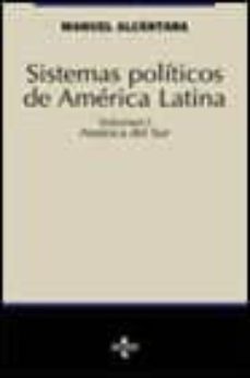 sistemas politicos de america latina: volumen i america del sur-9788430939749