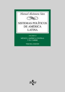 sistemas politicos de america latina (vol. ii): mexico, america c entral, el caribe-manuel alcantara saez-9788430945849
