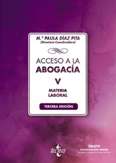 acceso a la abogacia (tomo v): materia laboral (3ª ed.)-9788430982349