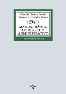 manual básico de derecho administrativo (23ª ed.)-eduardo gamero casado-severiano fernandez ramos-9788430994649