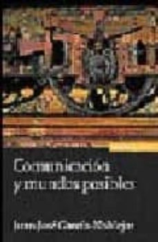 comunicacion y mundos posibles (2ª ed.)-9788431323349