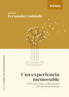 una experiencia memorable-santiago fernandez gubieda-9788431338749