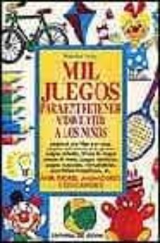 mil juegos para entretener y divertir a los niños-9788431519049