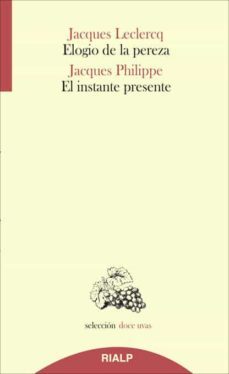elogio de la pereza / el instante presente (ebook)-9788432144349