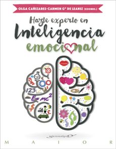 hazte experto en inteligencia emocional-carmen garcia de leaniz-olga cañizares-9788433027849