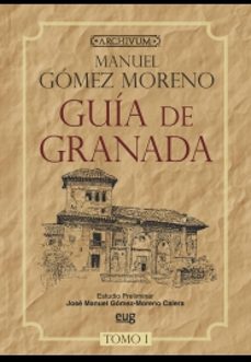 guia de granada (2 vols.)-manuel gomez moreno-9788433825049