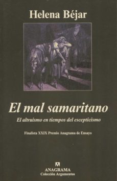 el mal samaritano: el altruismo en tiempos del escepticismo-9788433961549