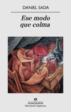 ese modo que colma-daniel sada-9788433972149