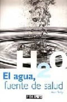 h2o: agua, fuente de salud-9788434230149