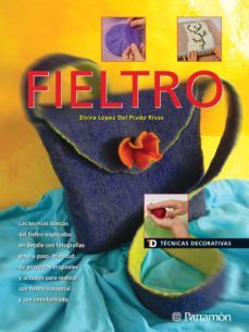 tecnicas decorativas. fieltro (ebook)-elvira lopez del prado-9788434299849