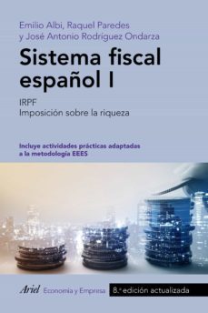 sistema fiscal español i-emilio albi-raquel paredes-jose antonio rodriguez ondarza-9788434426849