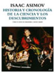 historia y cronologia de la ciencia y los descubrimientos-isaac asimov-9788434453449