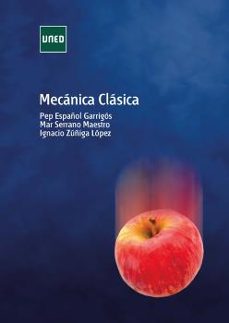 mecanica clasica-ignacio zuñiga lopez-mar serrano maestro-pep español garrigos-9788436269949