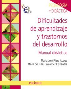 dificultades de aprendizaje y trastornos del desarrollo (ebook)-pilar fernandez fernandez-maria jose fiuza asorey-9788436830149