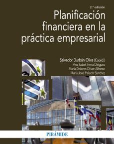 planificacion financiera en la practica empresarial (2ª ed.)-9788436836349