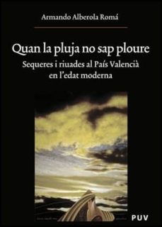 quan la plutja no sap ploure-9788437076249