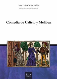 comedia de calisto y melibea (ebook)-jose luis canet valles-9788437081649