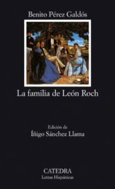 la familia de leon roch-benito perez galdos-9788437620749