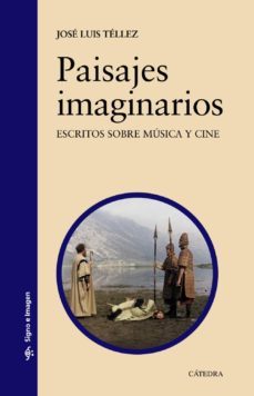 paisajes imaginarios-jose luis tellez-9788437632049