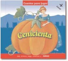 cenicienta (cuentos para jugar)-gabriele clima-9788441420649