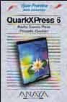 quarkxpress 6 (guias practicas)-marta garcia pozo-ricardo gavilan-9788441516649