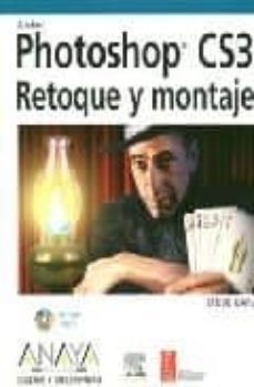 photoshop cs3: retoque y montaje (incluye cd-rom)-9788441523449